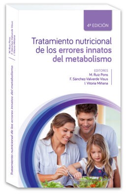 Tratamiento nutricional de los errores innatos del metabolismo. 4ª Edición