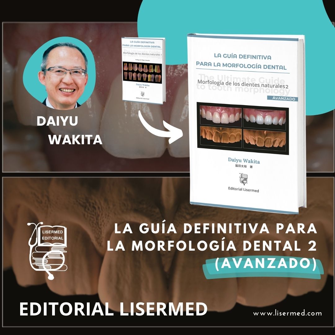 La guía definitiva para la morfología dental. Morfología de los dientes naturales 2 (Avanzado) Daiyu Wakita - Imagen 2