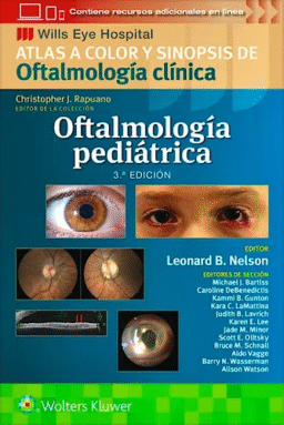 Oftalmología Pediátrica. Atlas a Color y Sinopsis de Oftalmología Clínica. Wills Eye Hospital