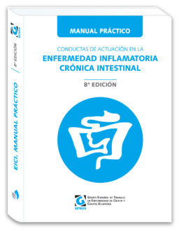 Manual práctico conductas de actuación en la enfermedad inflamatoria crónica intestinal (8ª Edición)