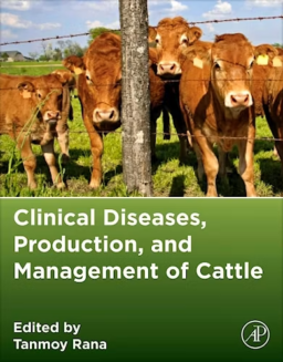 Clinical Diseases, Production, and Management of Cattle